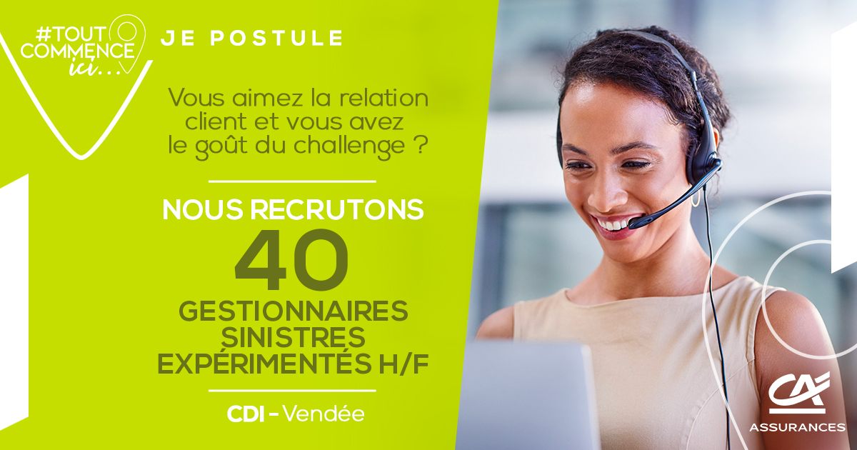 Nous recrutons 40 gestionnaires sinistres (H/F) !